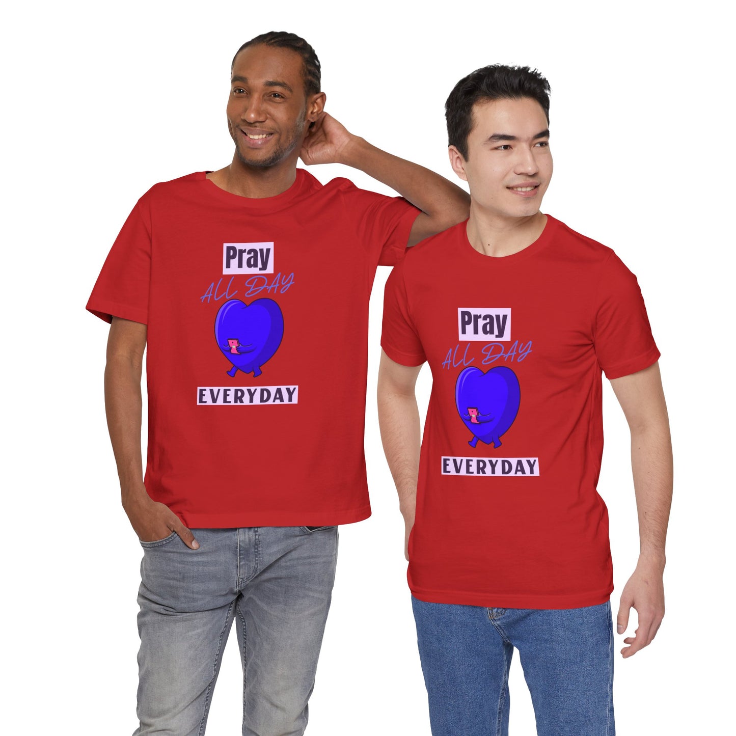 Pray All Day Tee Shirt-(Blue heart) Unisex