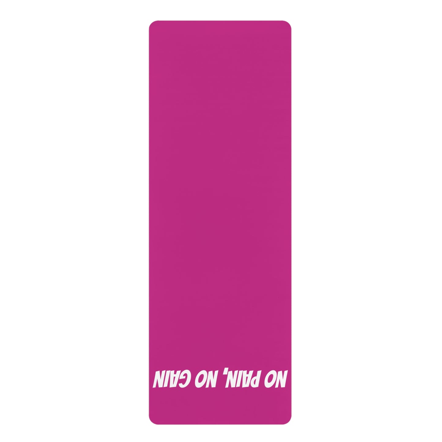 'No Pain No Gain' Exercise Workout Mat-Pink