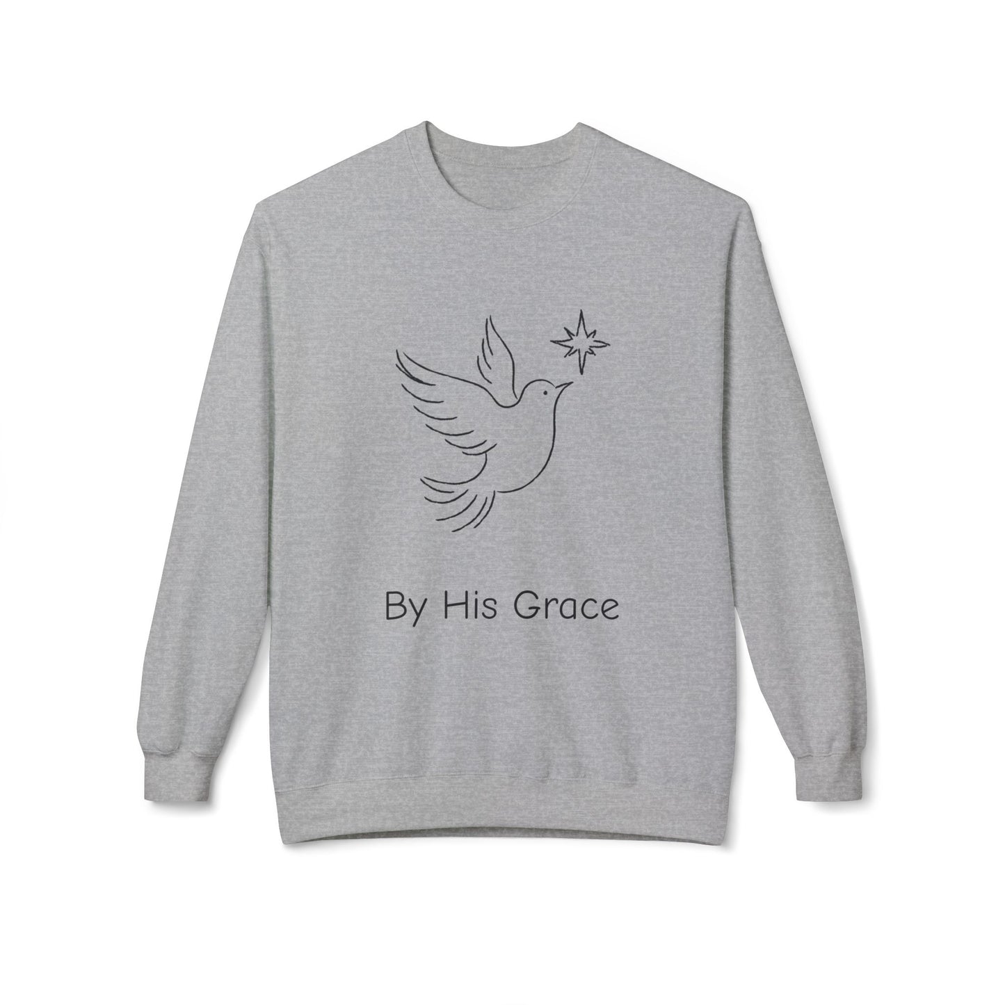 By His Grace Sweatshirt-Unisex